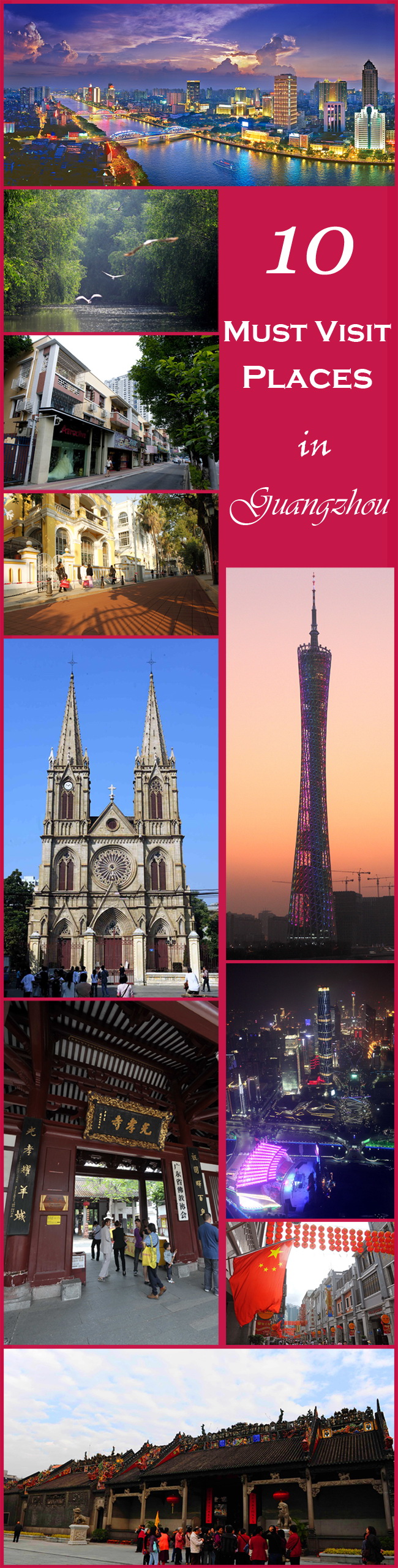 10 must visit places in Guangzhou